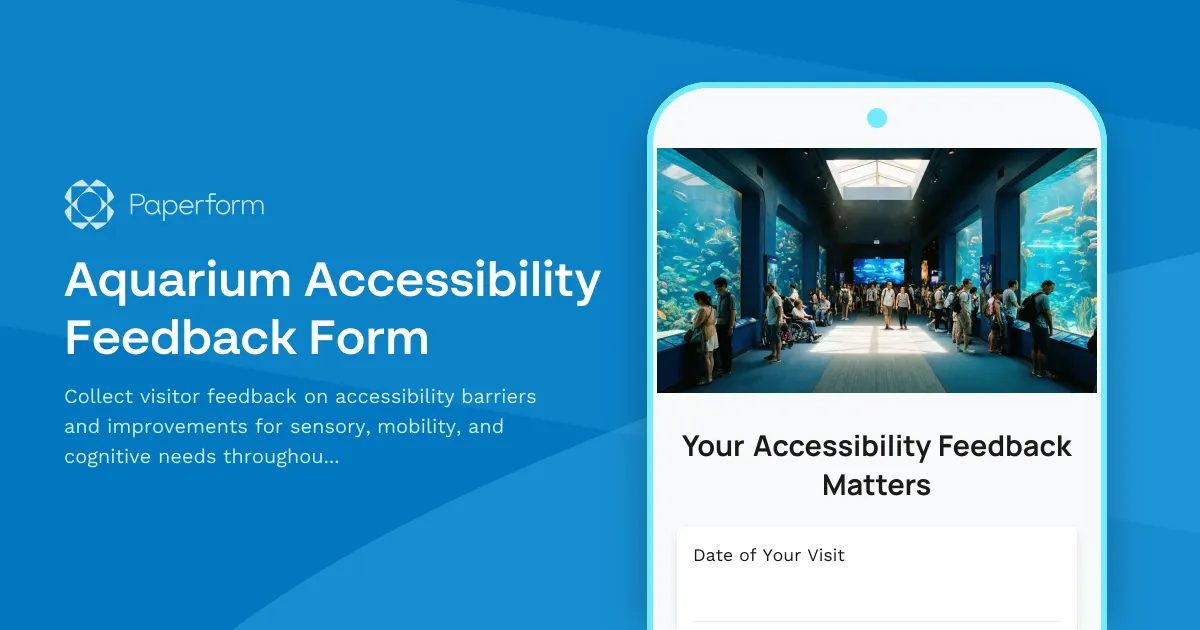 Aquarium Accessibility Feedback Form