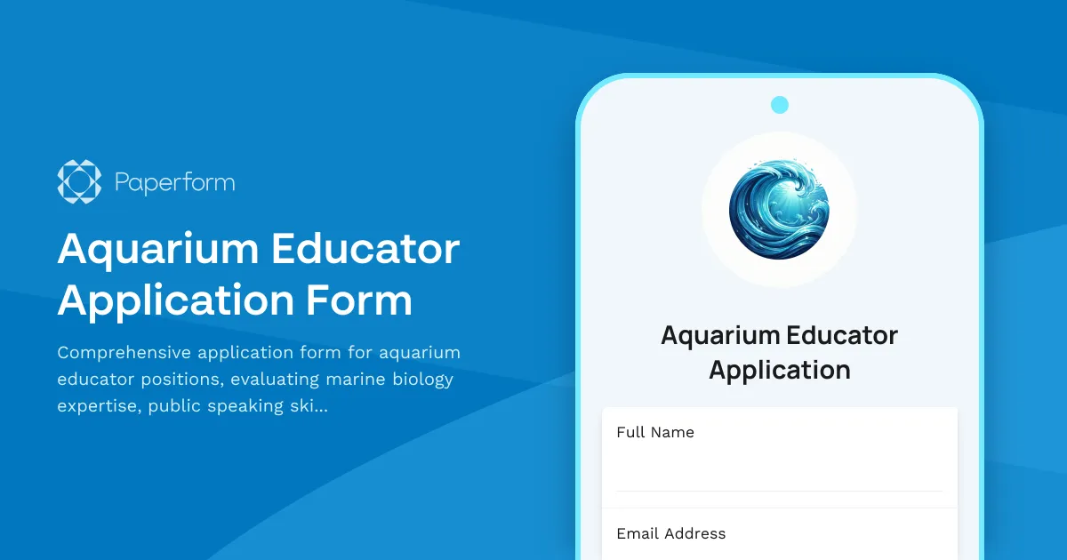 Aquarium Educator Application Form