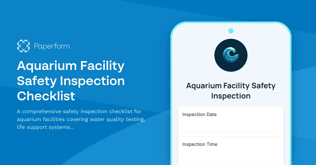 Aquarium Facility Safety Inspection Checklist