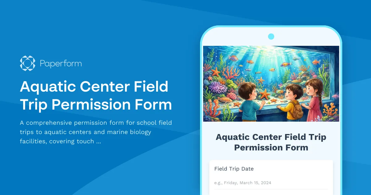 Aquatic Center Field Trip Permission Form