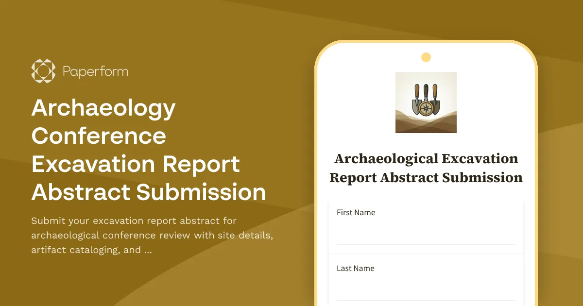 Archaeology Conference Excavation Report Abstract Submission