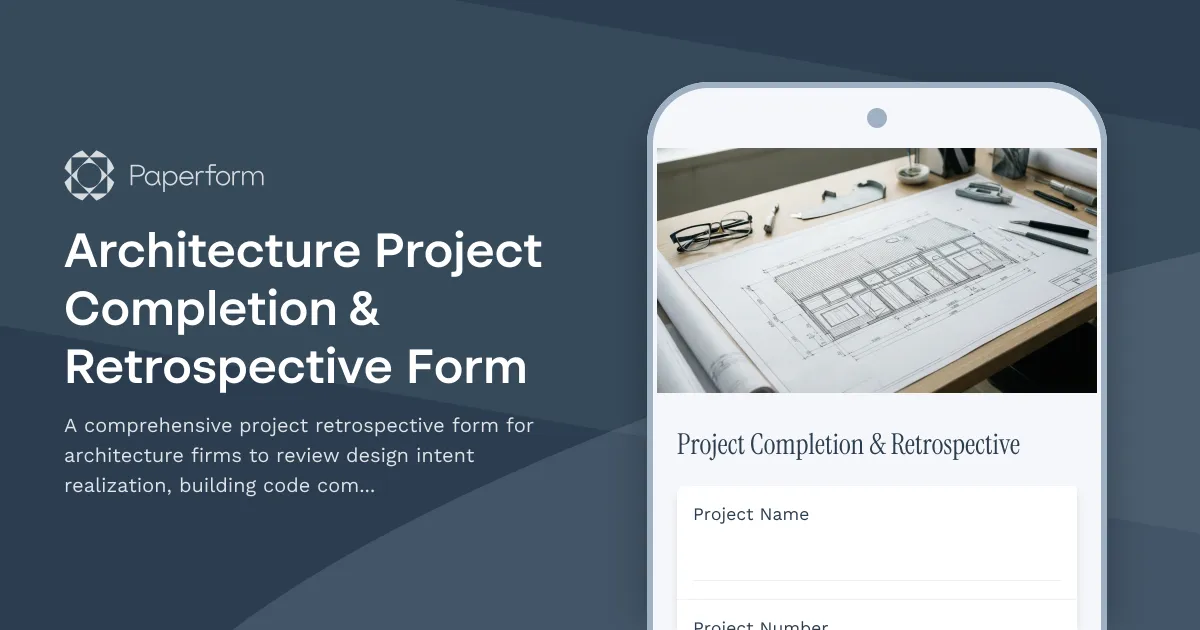 Architecture Project Completion & Retrospective Form