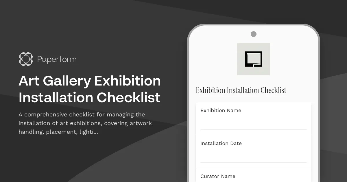 Art Gallery Exhibition Installation Checklist