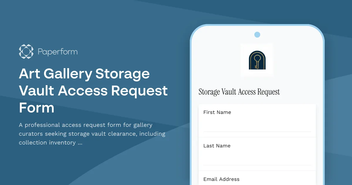 Art Gallery Storage Vault Access Request Form