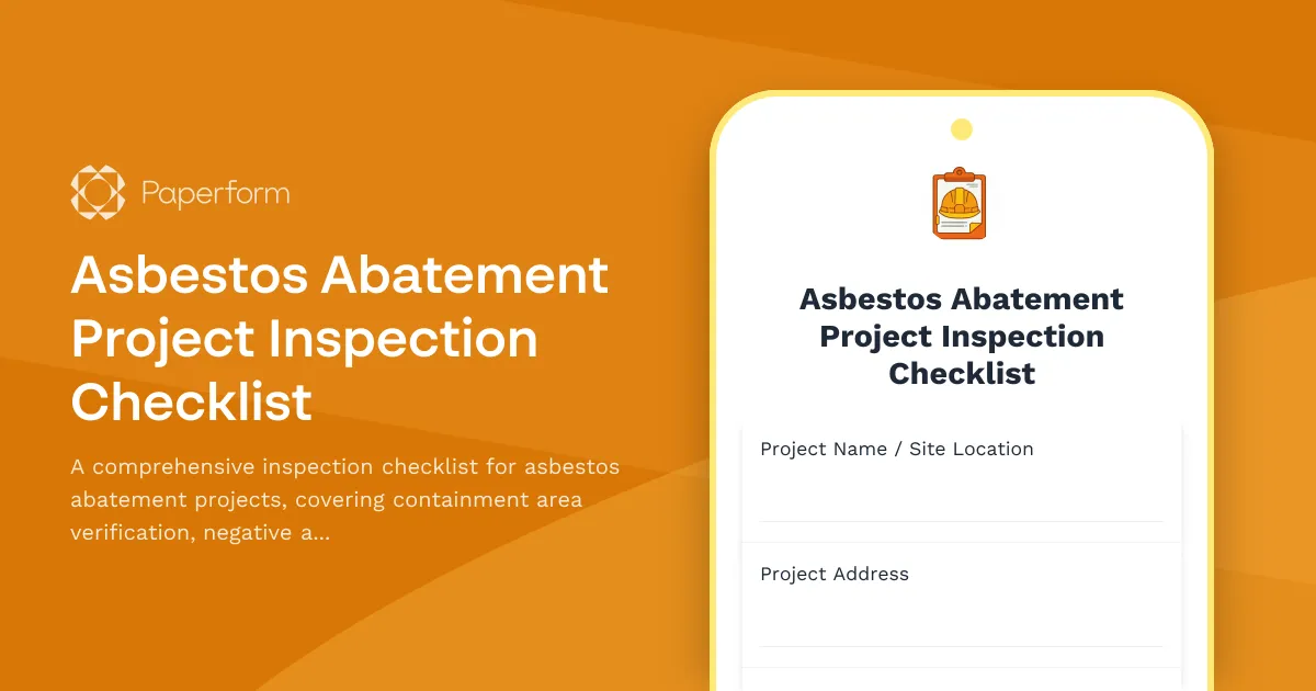 Asbestos Abatement Project Inspection Checklist