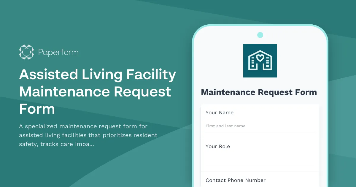 Assisted Living Facility Maintenance Request Form