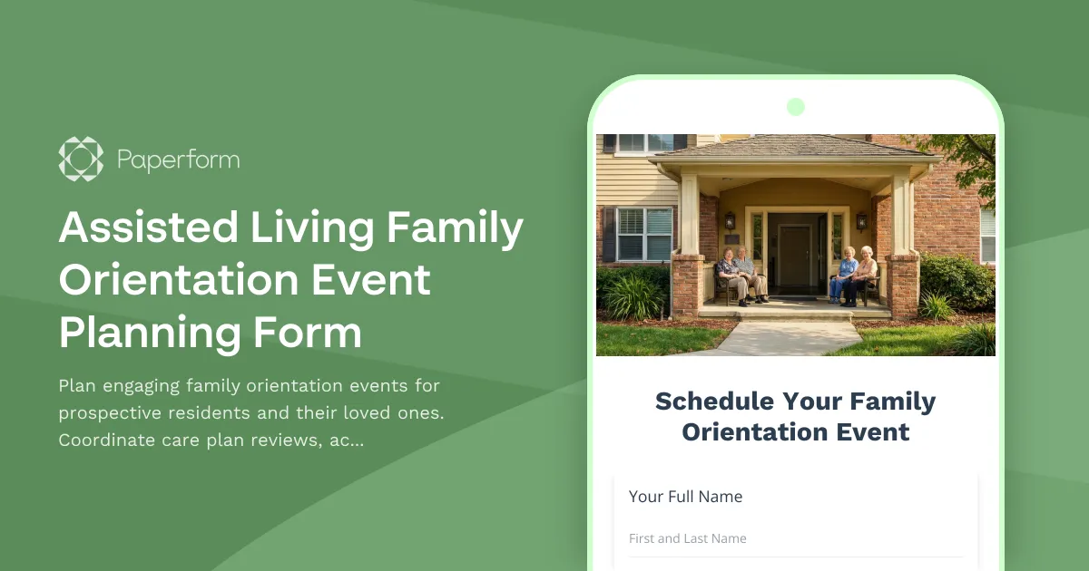 Assisted Living Family Orientation Event Planning Form