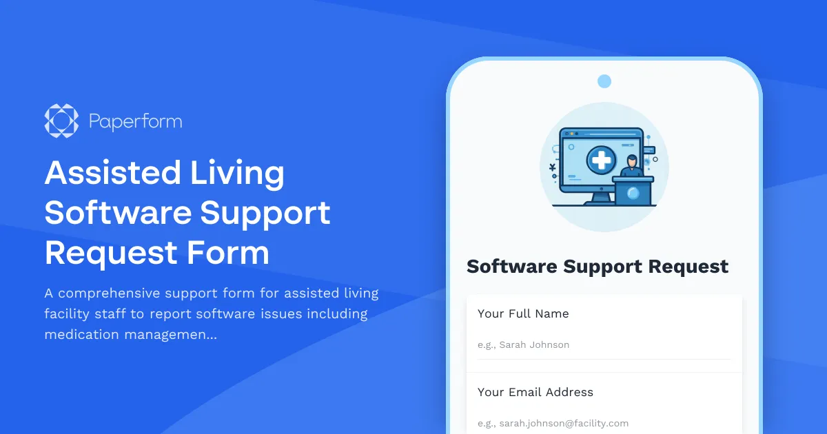 Assisted Living Software Support Request Form