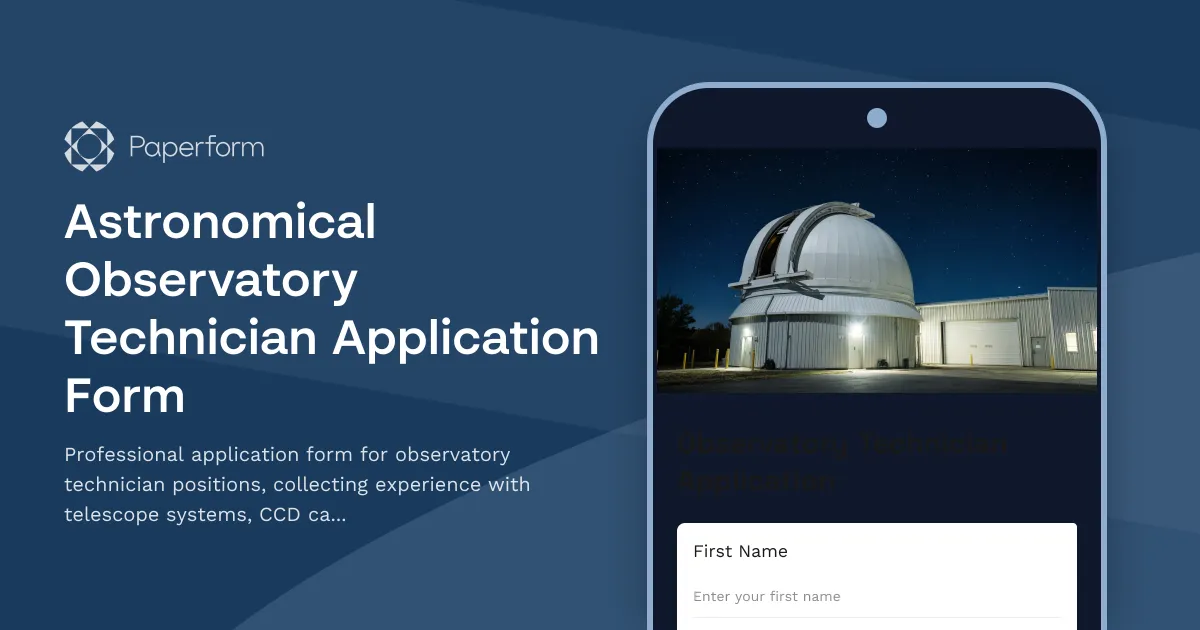 Astronomical Observatory Technician Application Form