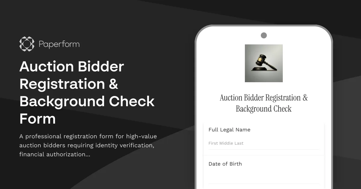 Auction Bidder Registration & Background Check Form