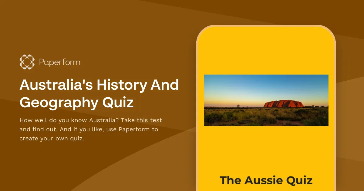 Australia's History And Geography Quiz