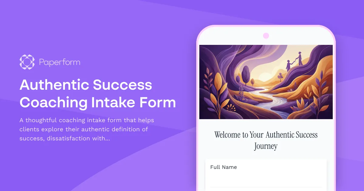 Authentic Success Coaching Intake Form