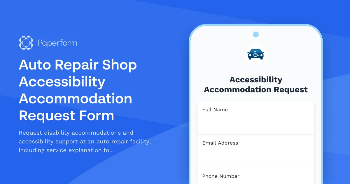 Auto Repair Shop Accessibility Accommodation Request Form