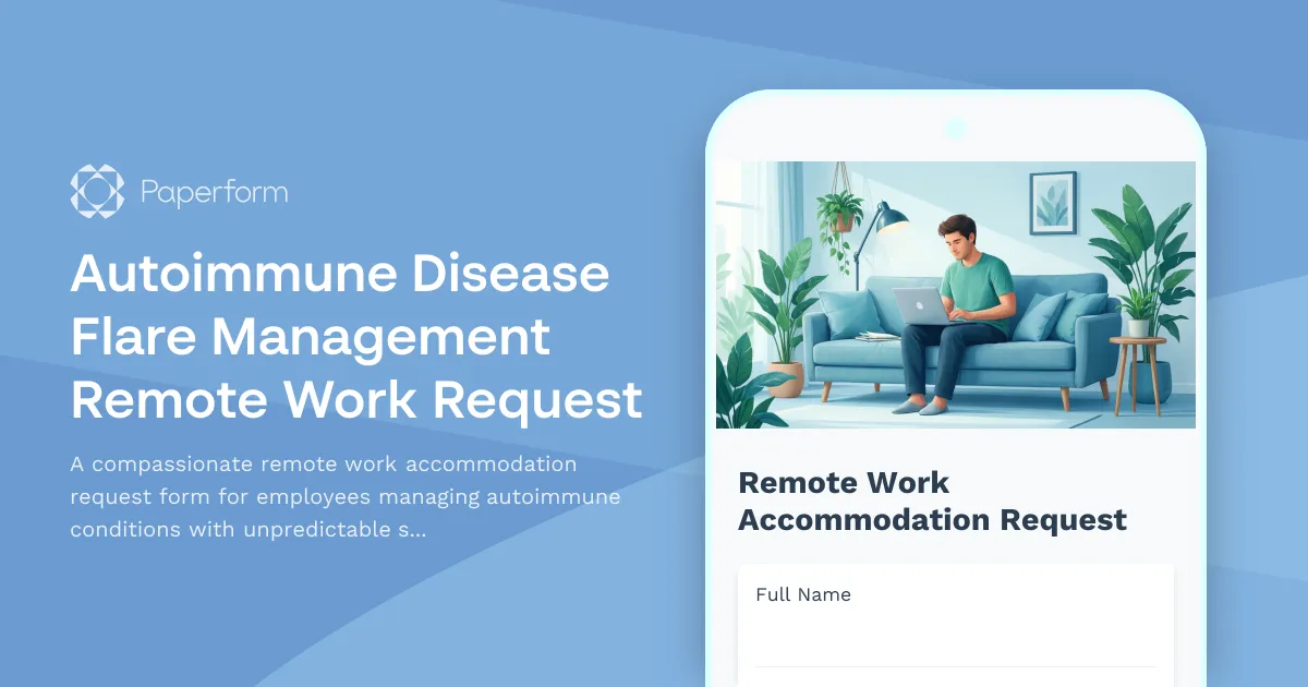 Autoimmune Disease Flare Management Remote Work Request