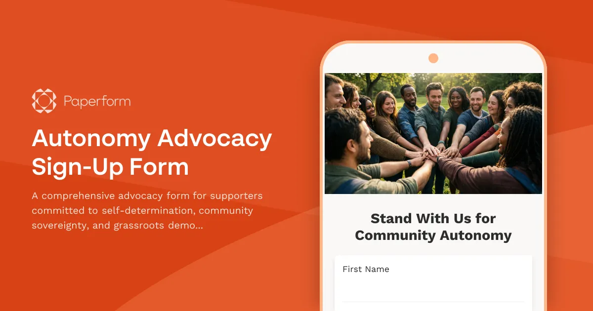 Autonomy Advocacy Sign-Up Form