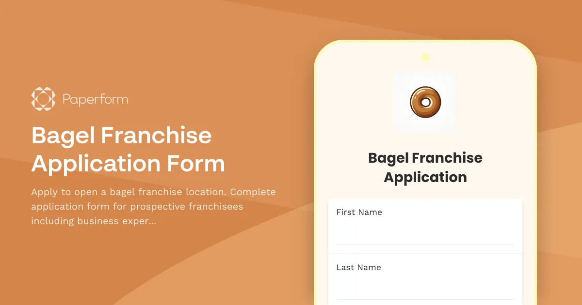 Bagel Franchise Application Form