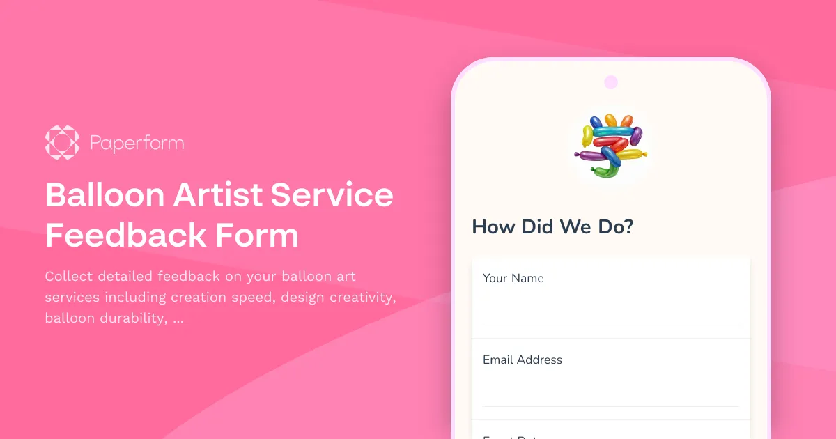 Balloon Artist Service Feedback Form