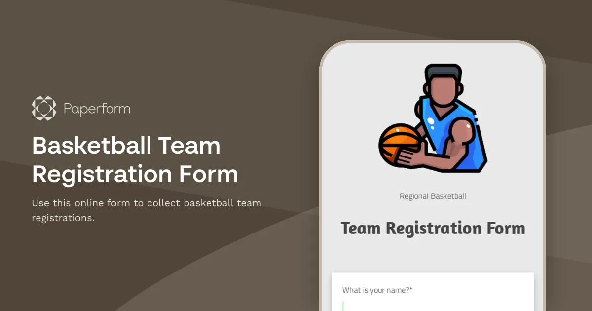 Basketball Team Registration Form