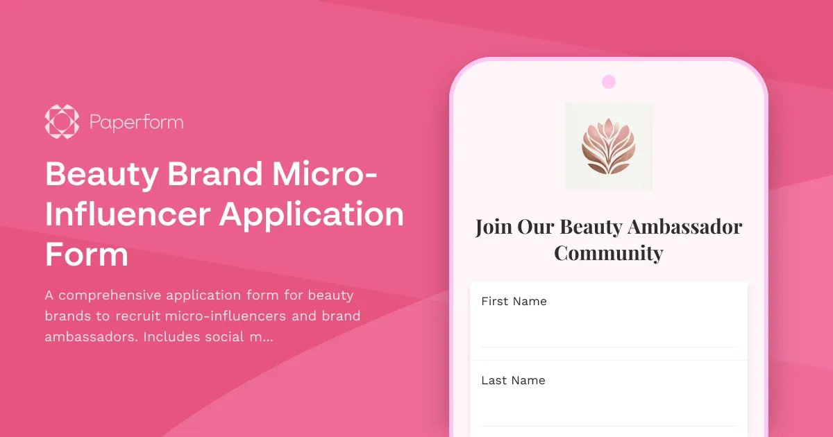 Beauty Brand Micro-Influencer Application Form