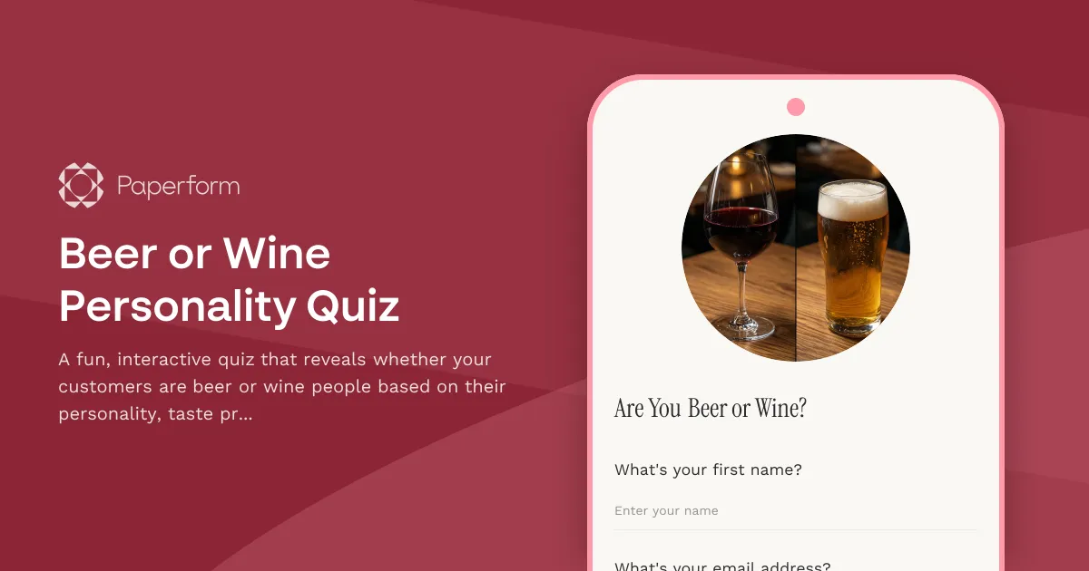 Beer or Wine Personality Quiz