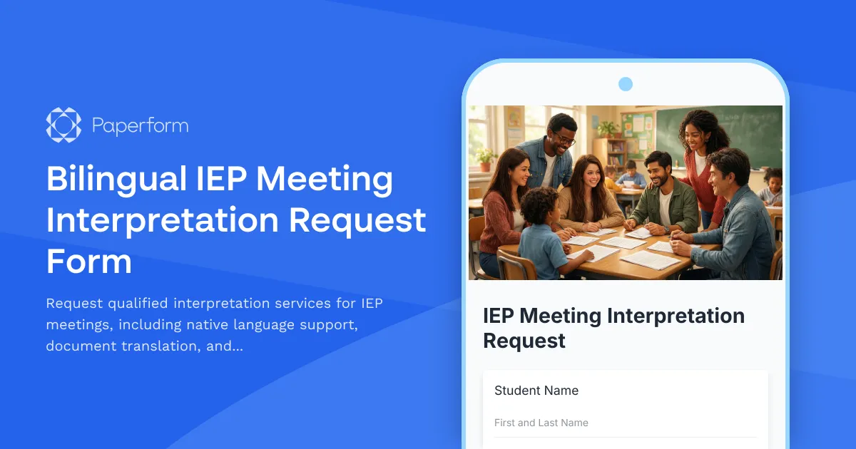 Bilingual IEP Meeting Interpretation Request Form