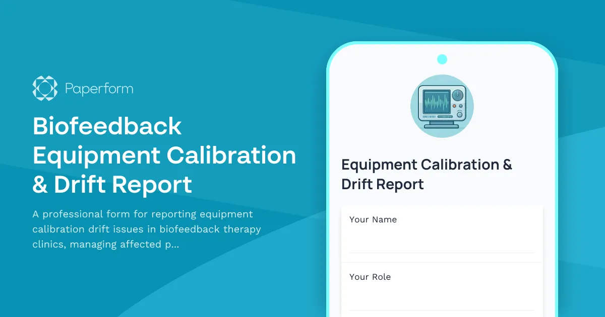 Biofeedback Equipment Calibration & Drift Report