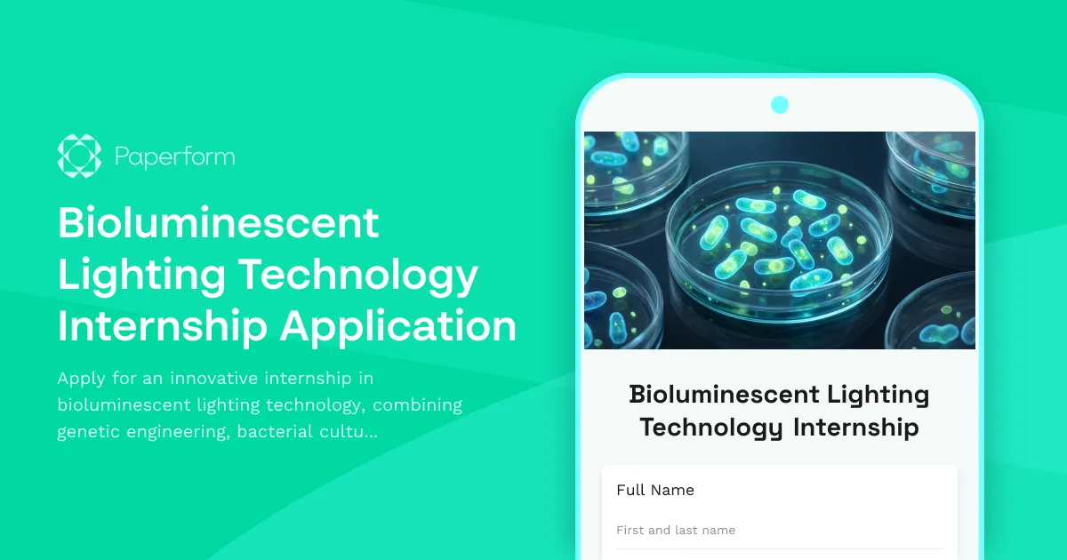 Bioluminescent Lighting Technology Internship Application