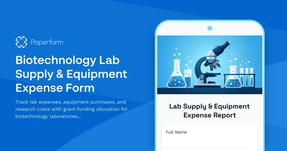 Biotechnology Lab Supply & Equipment Expense Form