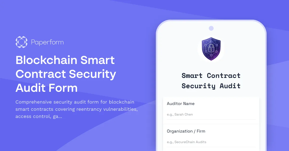 Blockchain Smart Contract Security Audit Form