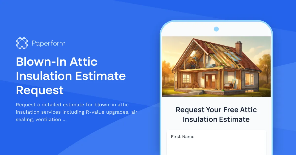 Blown-In Attic Insulation Estimate Request