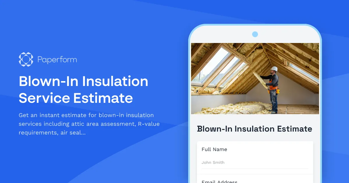 Blown-In Insulation Service Estimate