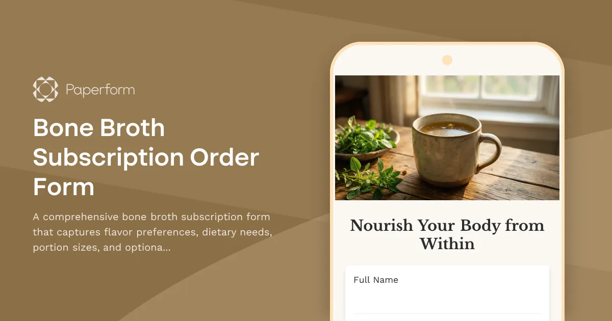 Bone Broth Subscription Order Form