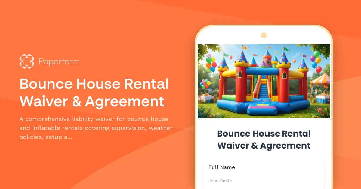 Bounce House Rental Waiver & Agreement