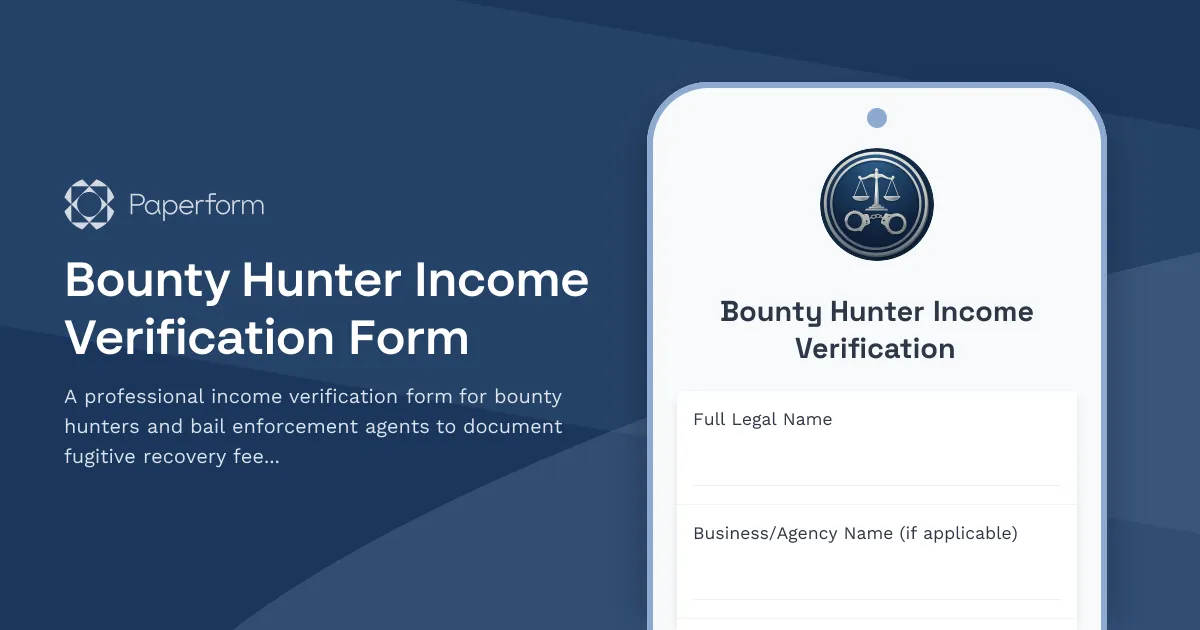 Bounty Hunter Income Verification Form