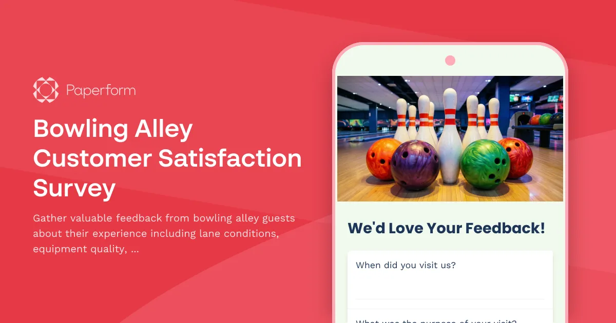 Bowling Alley Customer Satisfaction Survey
