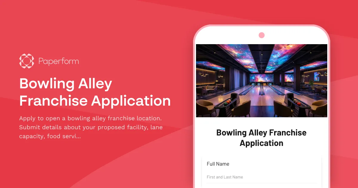 Bowling Alley Franchise Application