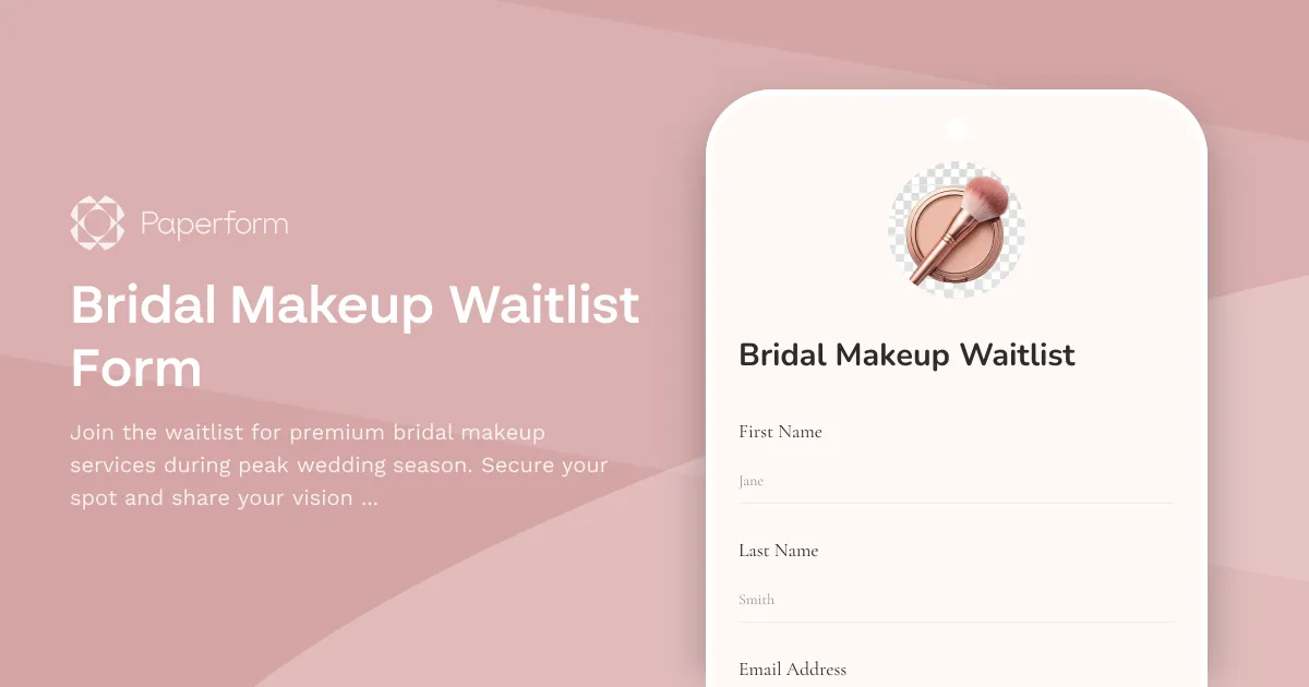 Bridal Makeup Waitlist Form