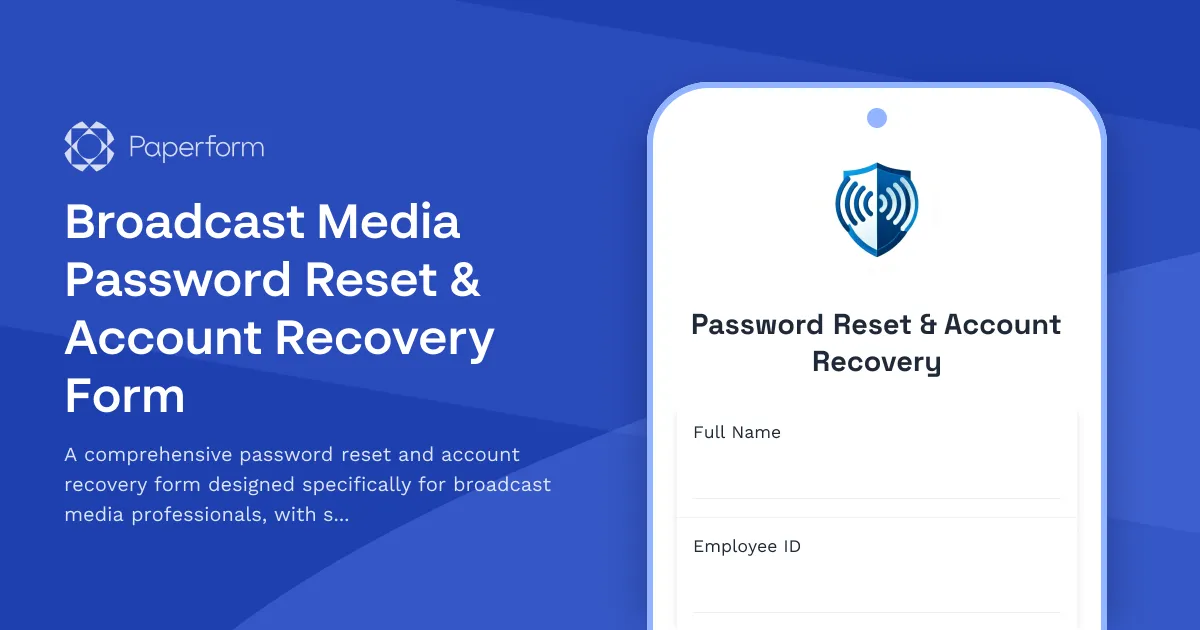 Broadcast Media Password Reset & Account Recovery Form