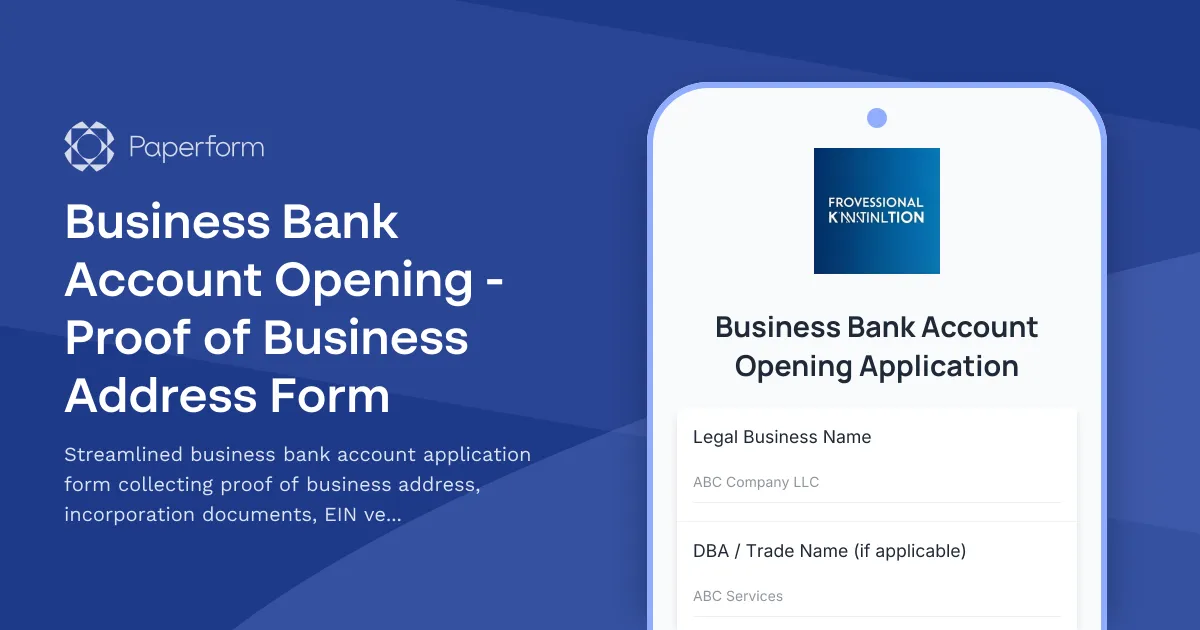Business Bank Account Opening - Proof of Business Address Form