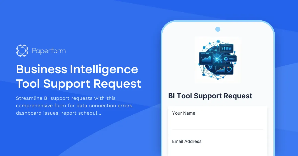 Business Intelligence Tool Support Request
