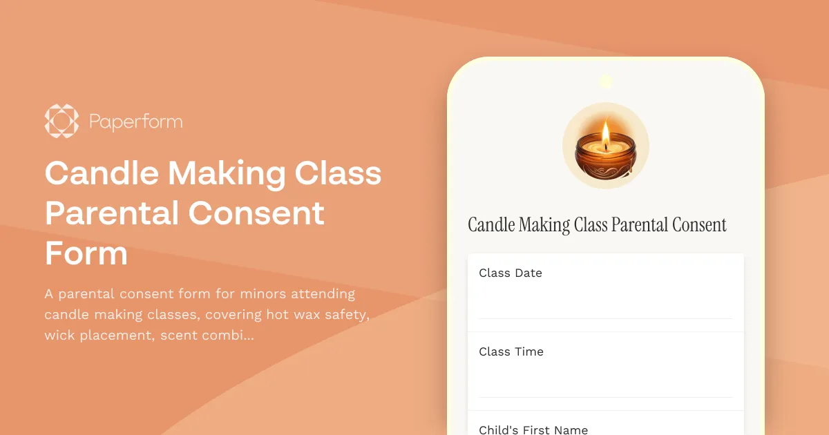 Candle Making Class Parental Consent Form
