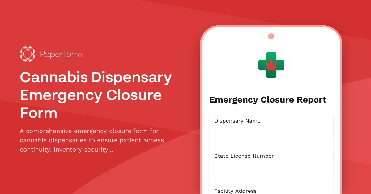 Cannabis Dispensary Emergency Closure Form