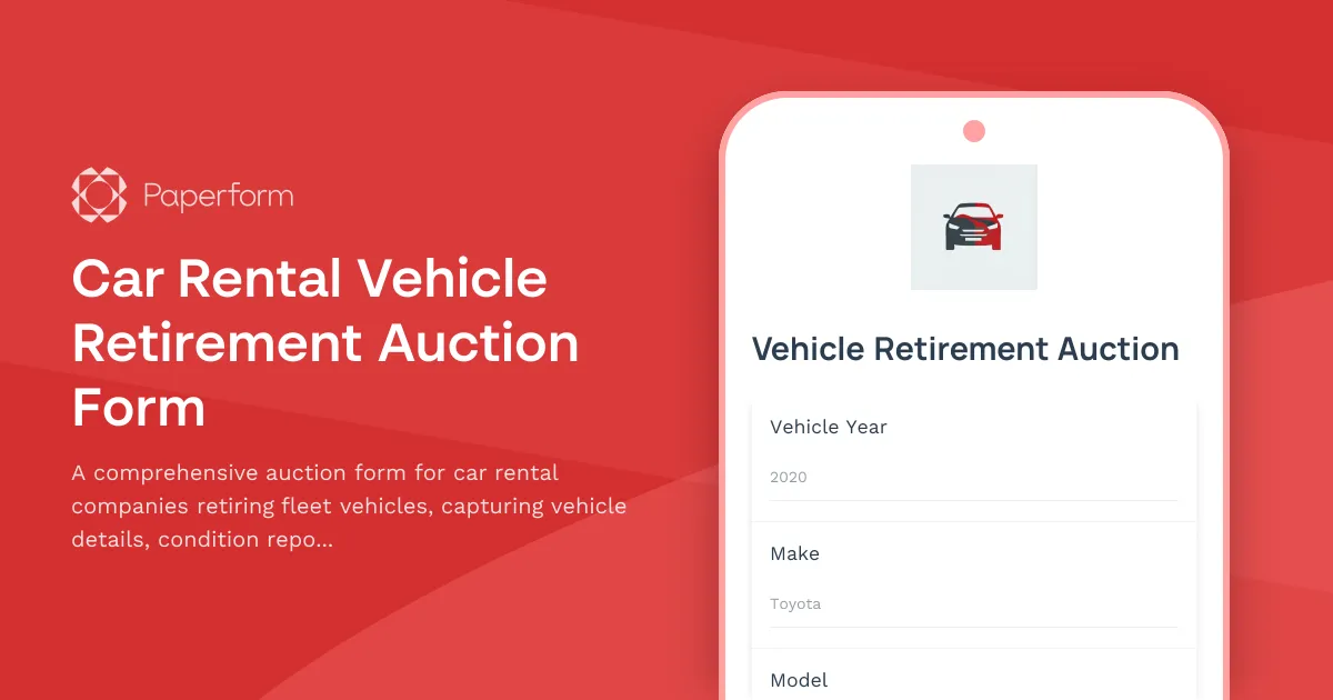 Car Rental Vehicle Retirement Auction Form