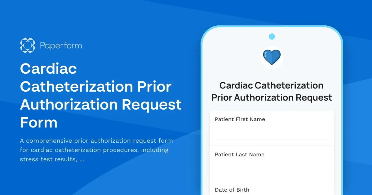 Cardiac Catheterization Prior Authorization Request Form