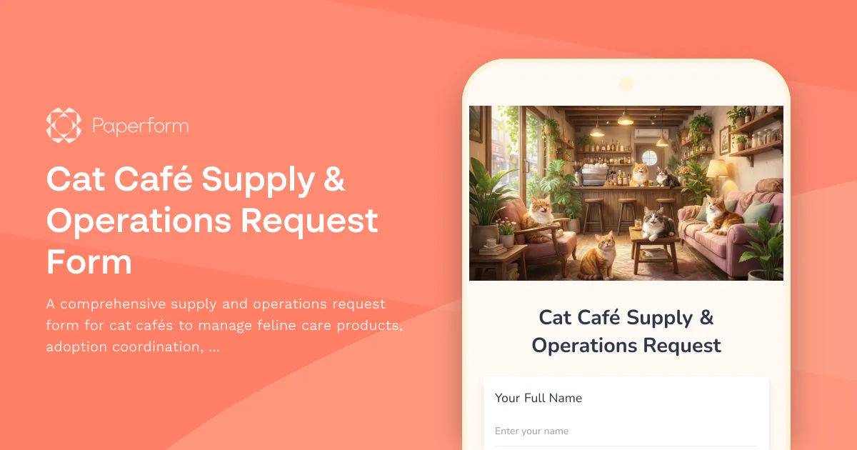 Cat Café Supply & Operations Request Form