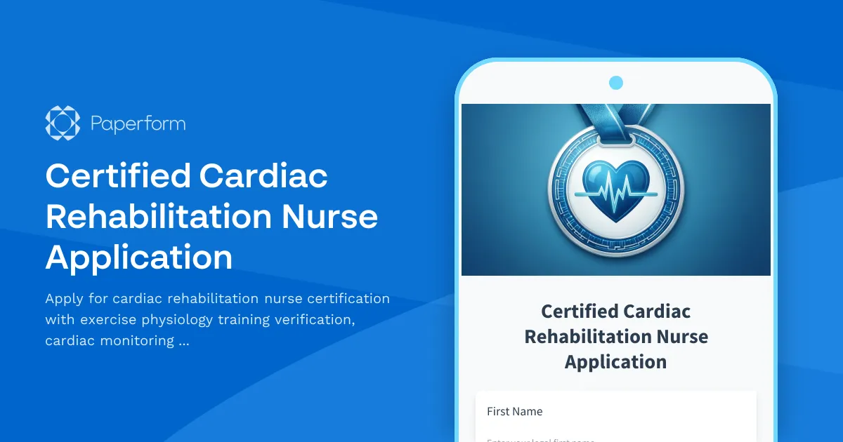 Certified Cardiac Rehabilitation Nurse Application