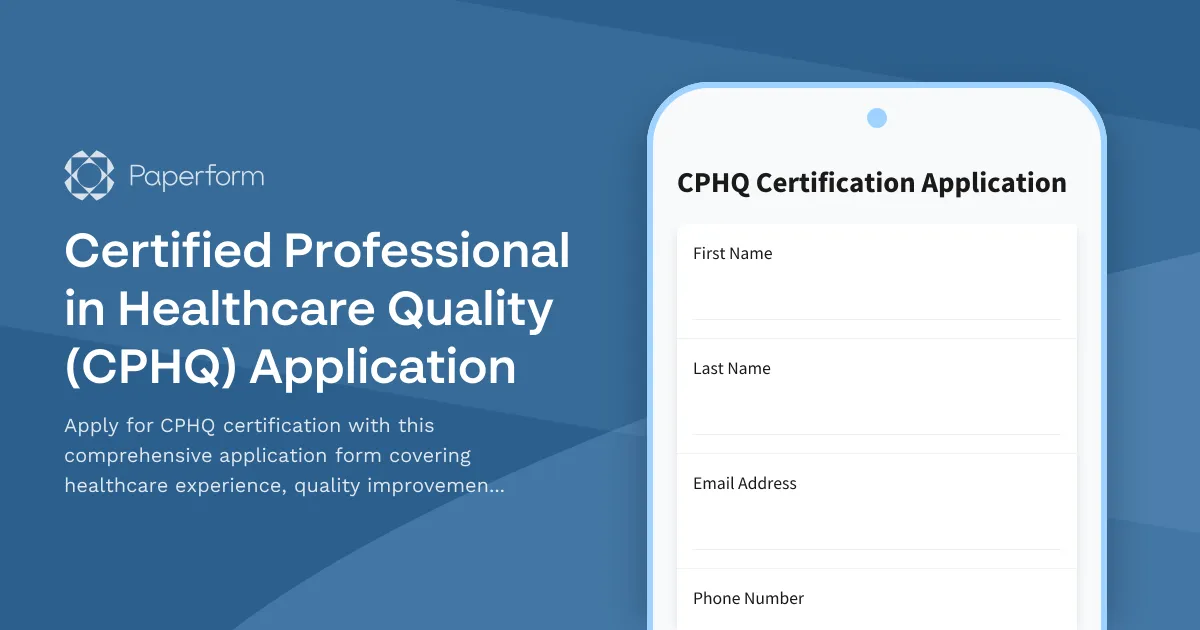 Certified Professional in Healthcare Quality (CPHQ) Application