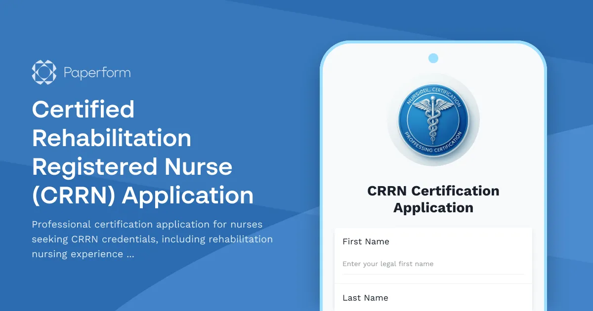 Certified Rehabilitation Registered Nurse (CRRN) Application