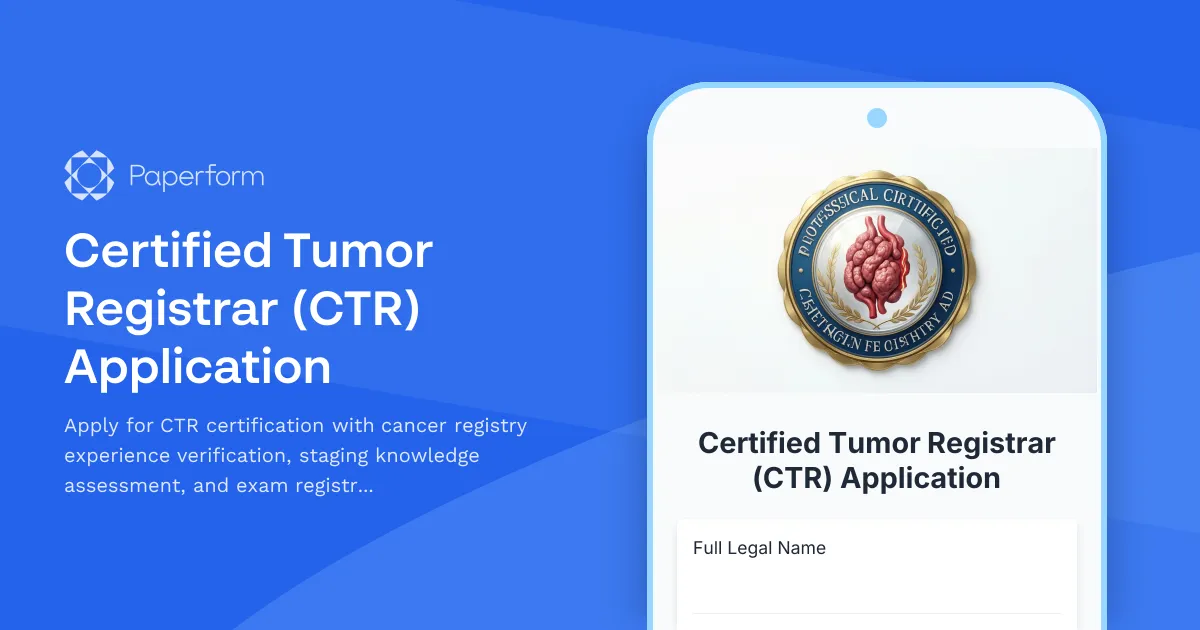 Certified Tumor Registrar (CTR) Application