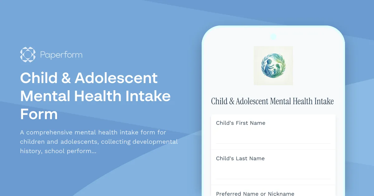 Child & Adolescent Mental Health Intake Form